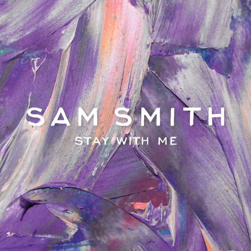 Stay With Me – Sam Smith